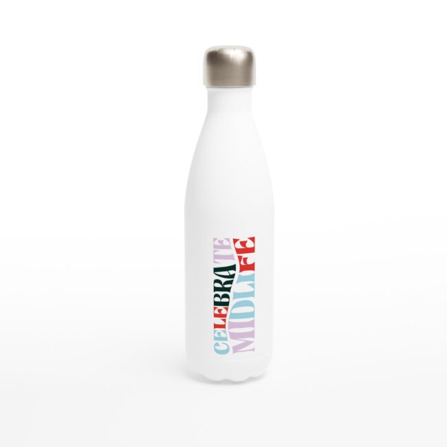 Celebrate Midlife Stainless Water Bottle